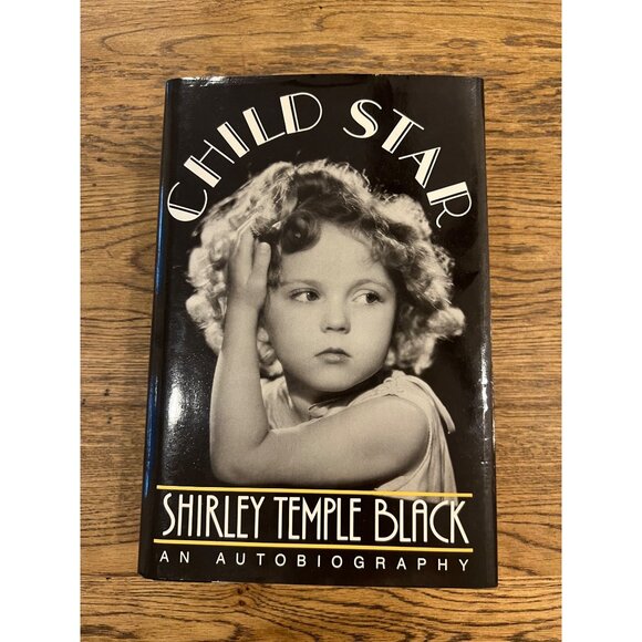 Child Star Shirley Temple Black Autobiography Hardcover Biography Book - Picture 1 of 5